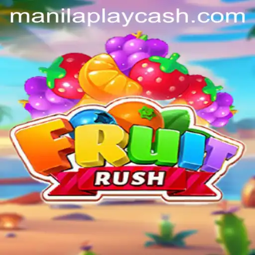 Discover the Exciting World of FruitRush: The New Gaming Sensation by ManilaPlay