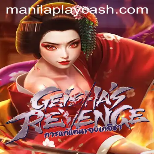 GeishasRevenge: An Immersive Gaming Experience at ManilaPlay