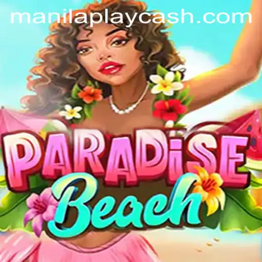 Unveiling ParadiseBeach: A New Virtual Escape with ManilaPlay
