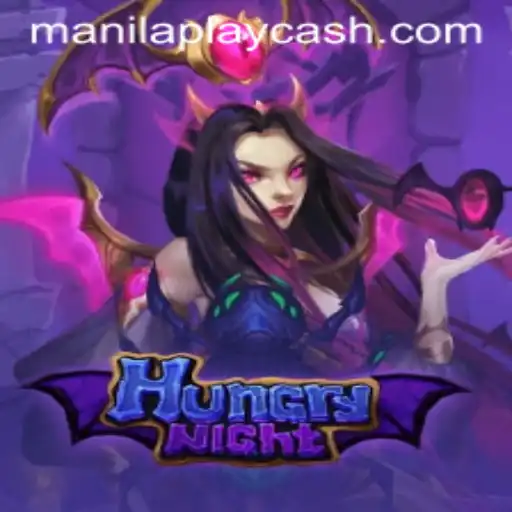 Exploring HungryNight: A Thrilling Adventure with ManilaPlay